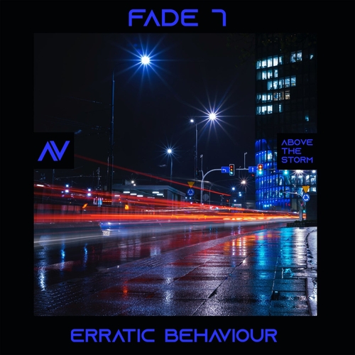 Fade 7 - Erratic Behaviour [ATS028]